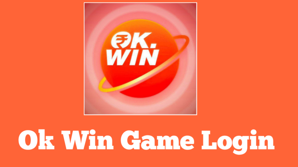 OK Win Game Login